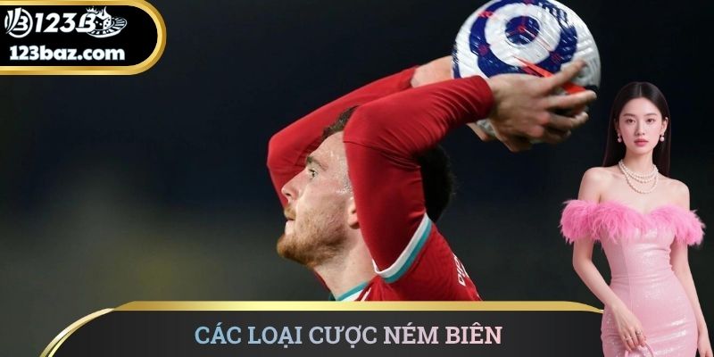 Các loại cược ném biên