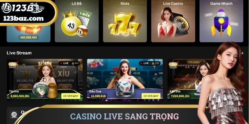 Casino live sang trọng